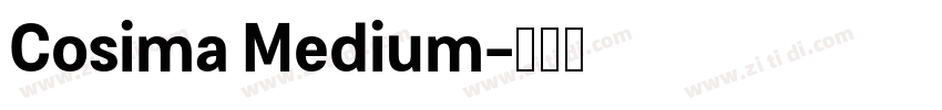 Cosima Medium字体转换